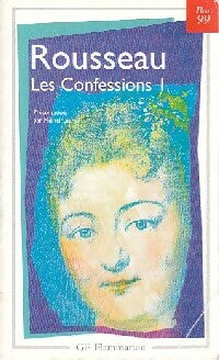 Livrenpoche : Les confessions Tome I - Jean-Jacques Rousseau - Livre