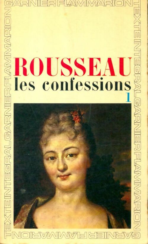 Livrenpoche : Les confessions Tome I - Jean-Jacques Rousseau - Livre