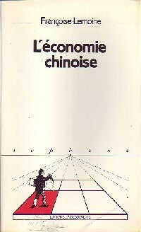 L'économie chinoise - Françoise Lemoine -  Repères - Livre
