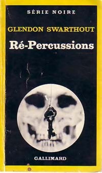 Livrenpoche : Ré-percussions - Glendon Swarthout - Livre