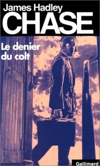 Livrenpoche : Le denier du colt - James Hadley Chase - Livre