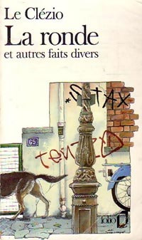 Livrenpoche : La ronde et autres faits divers - Jean-Marie Gustave Le Clézio - Livre