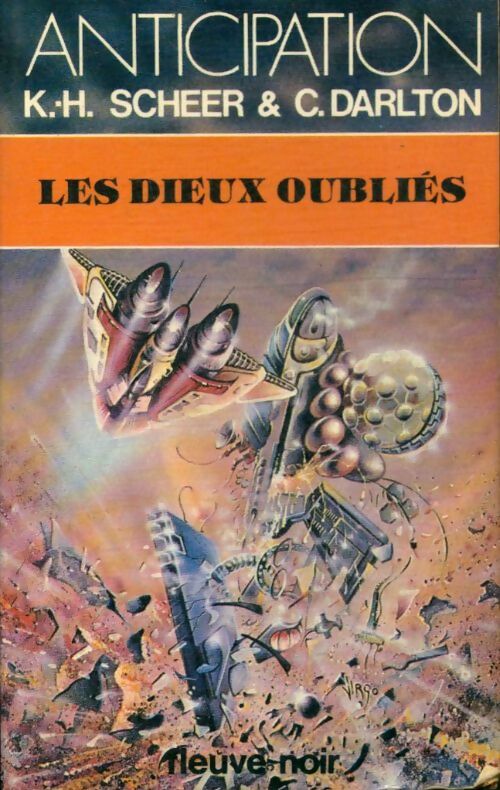 Livrenpoche : Les dieux oubliés - Karl Herbert Scheer, Clark Darlton - Livre