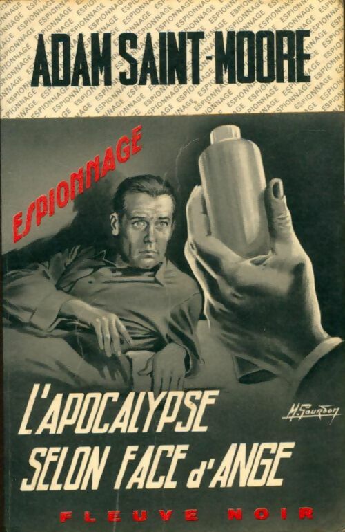 Livrenpoche : L'apocalypse selon Face d'Ange - Adam Saint-Moore - Livre
