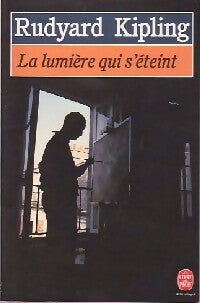 Livrenpoche : La lumière qui s'éteint - Rudyard Kipling - Livre