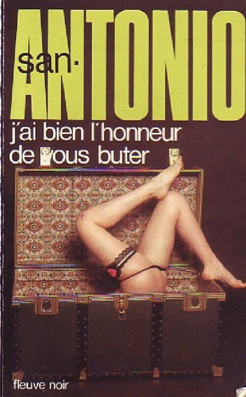 J'ai bien l'honneur de vous buter - San-Antonio - Livre