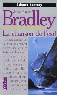 L'Âge de Régis Hastur Tome VI : La chanson de l'exil - Marion Zimmer Bradley - Livre