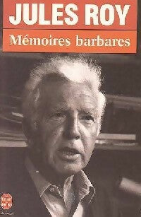 Livrenpoche : Mémoires barbares - Jules Roy - Livre