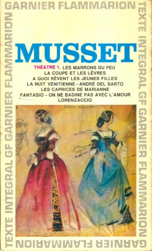 Livrenpoche : Théâtre Tome I - Alfred De Musset - Livre