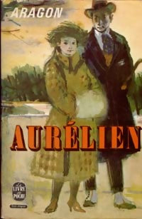 Livrenpoche : Aurélien - Louis Aragon - Livre