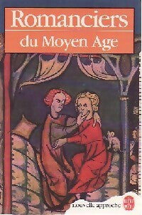 Livrenpoche : Romanciers et chroniqueurs du Moyen-Age - Inconnu - Livre