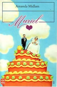 Livrenpoche : Muriel - Amanda Midlam - Livre