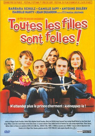 Livrenpoche : Toutes Les Filles sont folles - Pascale Pouzadoux - DVD