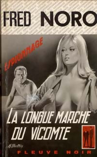Livrenpoche : La longue marche du vicomte - Fred Noro - Livre