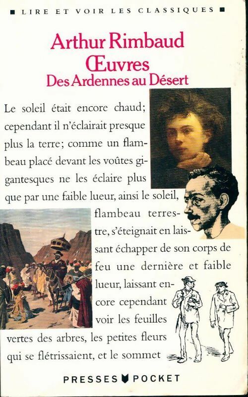 Oeuvres. Des Ardennes au désert - Arthur Rimbaud - Livre