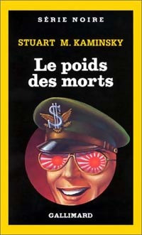 Livrenpoche : Le poids des morts - Stuart M. Kaminsky - Livre