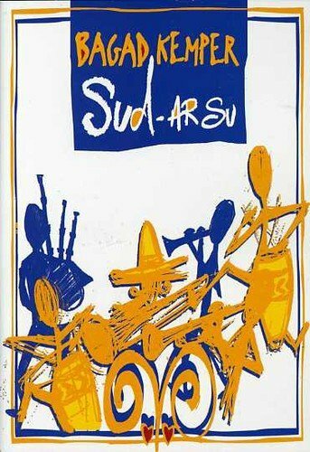 Livrenpoche : Bagad Kemper - Sud Ar Su - Bagad Kemper - DVD