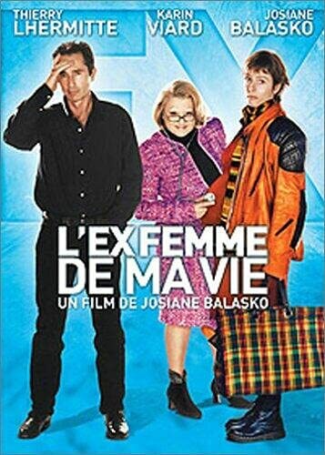 Livrenpoche : L'Ex Femme de ma Vie - Josiane Balasko - DVD