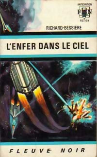 Livrenpoche : L'enfer dans le ciel - Francois-Richard Bessière - Livre
