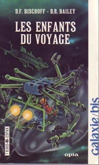 Livrenpoche : Les enfants du voyage - D.F. Bischoff, Barrington J. Bailey - Livre