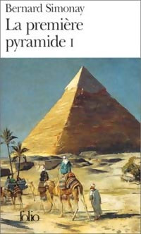 Livrenpoche : La première pyramide Tome I : La jeunesse de Djoser - Simonay Bernard - Livre
