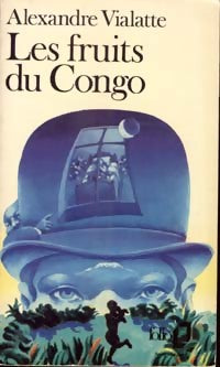 Livrenpoche : Les fruits du Congo - Alexandre Vialatte - Livre