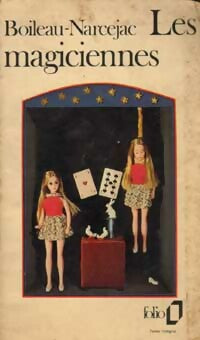 Les magiciennes - Pierre Boileau -  Folio - Livre