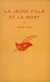 Livrenpoche : La jeune fille et la mort - André Picot - Livre