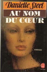 Livrenpoche : Au nom du coeur - Danielle Steel - Livre