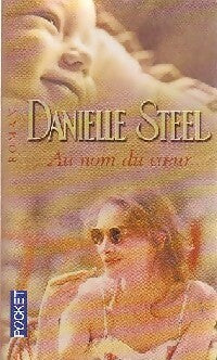 Au nom du coeur - Danielle Steel - Livre
