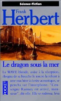 Livrenpoche : Le dragon sous la mer - Frank Herbert - Livre