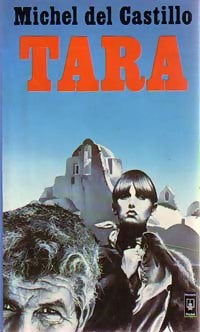 Livrenpoche : Tara - Michel Del Castillo - Livre