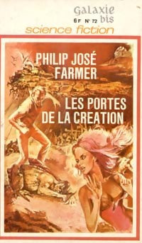 Livrenpoche : La saga des hommes-dieux Tome II : Les portes de la création - Philip José Farmer - Livre