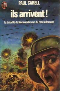Livrenpoche : Ils arrivent ! - Paul Carell - Livre