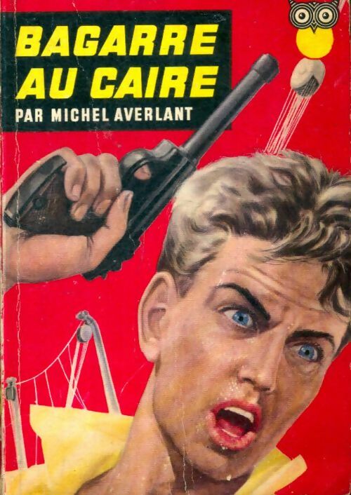 Livrenpoche : Bagarre au Caire - Michel Averlant - Livre