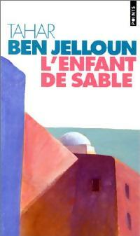 Livrenpoche : L'enfant de sable - Tahar Ben Jelloun - Livre