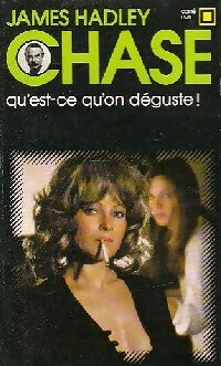 Livrenpoche : Qu'est-ce qu'on déguste ! - James Hadley Chase - Livre