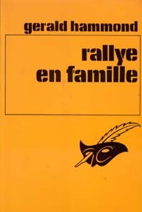 Livrenpoche : Rallye en famille - Gerald Hammond - Livre