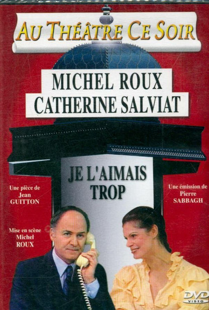Livrenpoche : Je l'aimais trop - Pierre Sabbagh - DVD