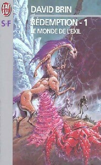 Livrenpoche : Rédemption Tome I : Le monde de l'exil - David Brin - Livre