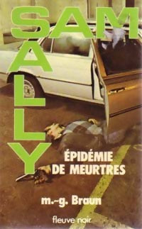 Livrenpoche : Epidémie de meurtres - M.G. Braun - Livre