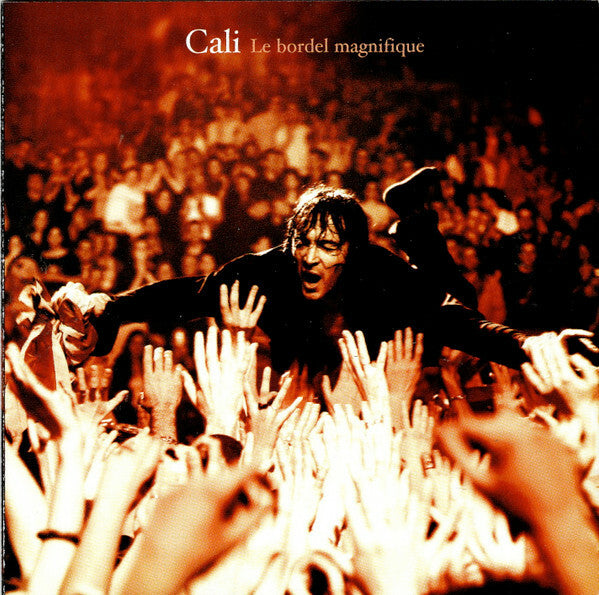Livrenpoche : Cali - Le Bordel Magnifique - Cali - CD