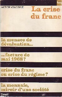 Livrenpoche : La crise du franc - Victor Volcouve - Livre