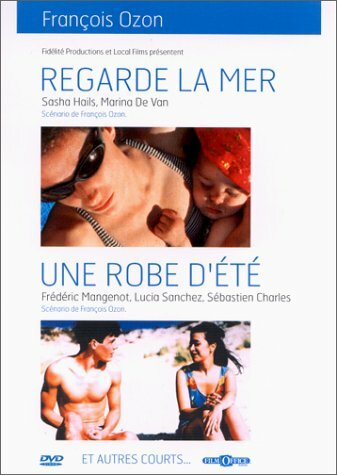 Livrenpoche : Regarde la mer / Une robe d'été - François Ozon - DVD