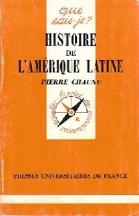 Histoire de l'Amérique latine - Pierre Chaunu - Livre
