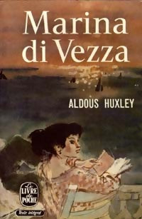 Livrenpoche : Marina di Vezza - Aldous Huxley - Livre
