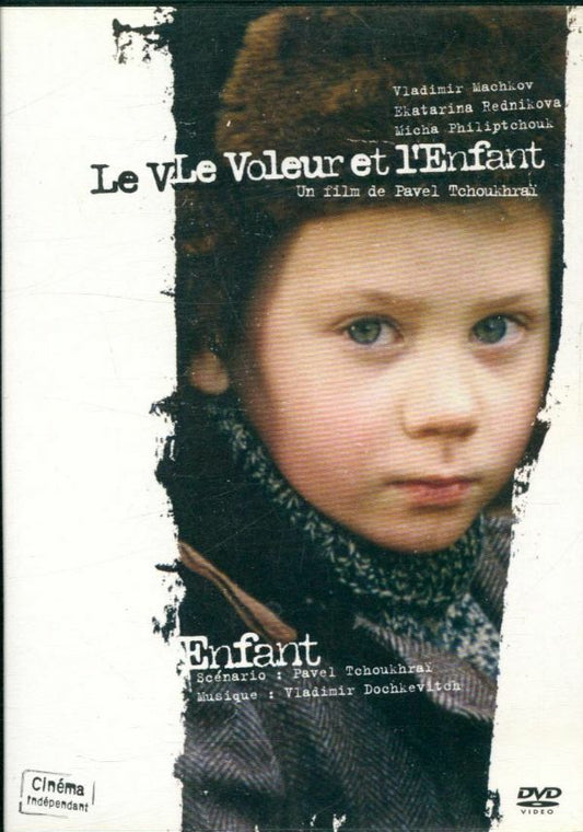 Livrenpoche : Le voleur et l'enfant - Pavel Tchoukhraï - DVD