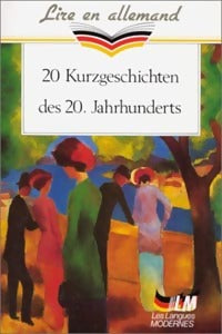 Livrenpoche : 20 kurzgeschichten des 20 jahrhunderts - Maria Brand - Livre