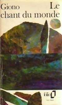 Livrenpoche : Le chant du monde (Le cheval fou) - Jean Giono - Livre