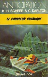 Livrenpoche : Le caboteur cosmique - Karl Herbert Scheer, Clark Darlton - Livre